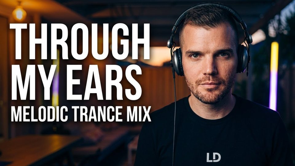 Thumbnail for Through My Ears | Feb 2026 Melodic Trance Mix